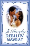 Rebelv nvrat - Jo Beverley