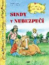 SINDY V NEBEZPE - Ruth Gellersenov; Melanie Brockampov