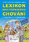 Lexikon spoleenskho chovn - 5. vydn - Vladimr Smejkal; Hana Schelov Bachrachov