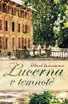 LUCERNA V TEMNOT - Deborah Lawrensonov