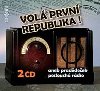 Vol prvn republika! - T.G. Masaryk; Milada Horkov; Frantiek Kik