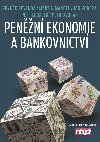 PEN̮N EKONOMIE A BANKOVNICTV - Zbynk Revenda; Jan Kodera; Petr Muslek