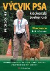 Vcvik psa k dokonal poslunosti - Obedience krok za krokem - Imke Niewhner