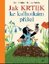 Jak krtek ke kalhotkm piel - Eduard Petika; Zdenk Miler
