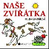 Nae zvtka - leporelo - Helena Zmatlkov