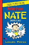 VELKEJ FRAJER NATE ZNOVU V AKCI - Lincoln Peirce
