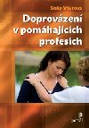 Doprovzen v pomhajcch profesch - Soa Vvrov