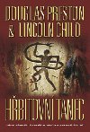 HBITOVNÍ TANEC - Douglas Preston; Lincoln Child