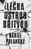 Doln msto 1: Lba ostrou bitvou - Daniel Polansky