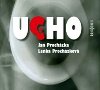 Ucho - CD - Jan Prochzka; Lenka Prochzkov; Igor Bare; Ivana Plhalov; Petr Jarevsk