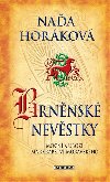 BRNNSK NEVSTKY - Naa Horkov