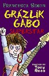 GRZLIK GABO SUPERSTAR - Francesca Simon