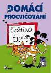 Domc procviovn - etina 5. tda - Petr ulc