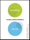 SOUMRAK HOMO ECONOMICUS - Tom Sedlek; Roman Chlupat; David Orrell