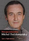 Nenapodobiteln Michal Doolomansk - Marie Formkov