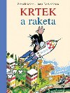 Krtek a raketa - Hana Doskoilov; Zdenk Miler