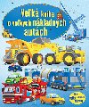 Vek kniha o vekch nkladnch autch - 