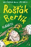 ROŠÁK BERTÍK BLÁÁTO! - Alan MacDonald