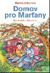 Domov pro Marany - Martina Drijverov