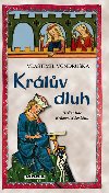 Králv dluh - Vlastimil Vondruška