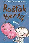 Rošák Bertík – Uuuf! - Alan MacDonald