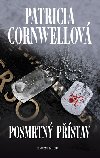 Posmrtn pstav - Patricia Cornwellov