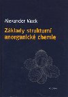 ZKLADY STRUKTURN ANORGANICK CHEMIE - Alexander Muck