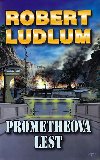 Prometheova lest - Robert Ludlum