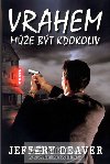 Vrahem me bt kdokoliv - 2. vydn - Jeffery Deaver