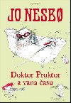 Doktor Proktor a vana času - Jo Nesbo