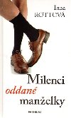 Milenci oddan manelky - Inna Rottov