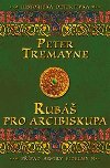 Rub pro arcibiskupa - Peter Tremayne