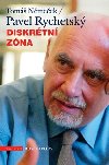 Diskrtn zna - Tom Nmeek; Pavel Rychetsk
