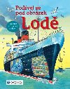 Lod Podvej se pod obrzek - Svojtka