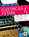 Elektrick kytara – zkladn kurz s CD - Svojtka