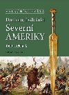 Domorod vlenci Severn Ameriky - Chris McNab