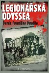 Legionsk odyssea - Denk Frantika Prudila - Oldich Jurman