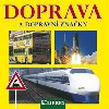 Doprava a dopravn znaky - Librex