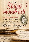 Stolet moudrosti - Caroline Stoessinger