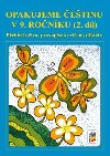 Opakujeme etinu v 9. ronku (2. dl) - Pehled uiva, pravopisn cvien, diktty - Jaromra Kvakov