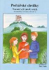 Potsk chvilky - Pracovn seit pro 4. ronk zkladnch kol (Matematick rozcviky od A do Z) - Zdena Roseck