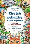 Chytr pohdky z lesn mtinky - Zvtka ve svt ekonomie - Eva Skoepov; Michal Skoepa