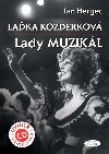 LAKA KOZDERKOV LADY MUZIKL + CD - Jan Herget