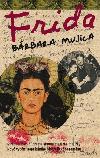 Frida - Strhujc ivotn drama slavn mexick malky - Brbara Mujica