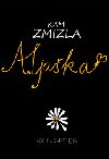 KAM ZMIZLA ALJAŠKA - John Green