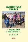 Autentick zprva o Zpadn Sibii a caru Mikuli II. - Jaroslav trait