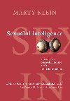 Sexuln inteligence - Co od sexu opravdu chceme a jak toho doshneme - Marty Klein