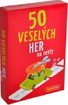 50 veselch her na cesty - Silvia Schmitz