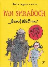 Pan Smraoch - David Walliams