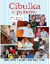 CIBULKA V PYAMU - Aleš Cibulka; Yvona ertová